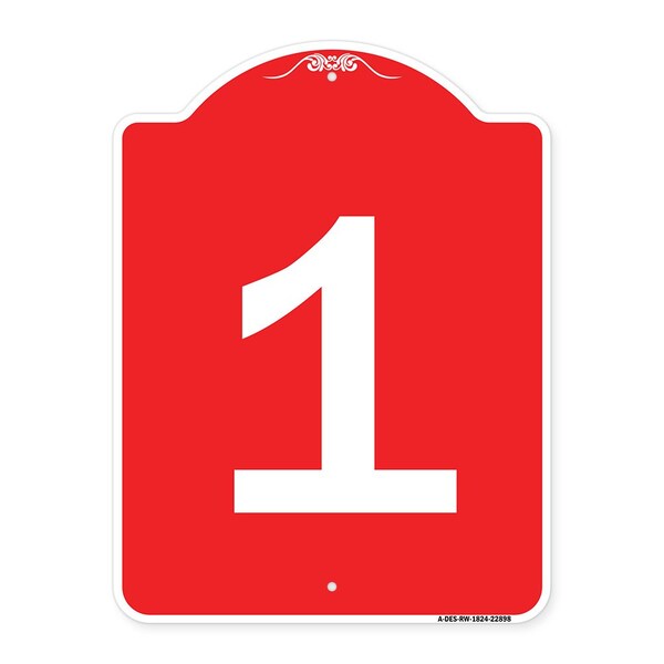 Signmission Designer Series Sign-Sign W/ Number 1, Red & White Aluminum Sign, 18" x 24", RW-1824-22898 A-DES-RW-1824-22898 - main